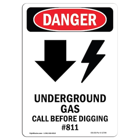 Signmission Safety Sign, OSHA Danger, 5" Height, Underground Gas Call, Portrait, D-35-V-1798 OS-DS-D-35-V-1798